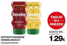 Superconti Ketchup o maionese minions develey offerta