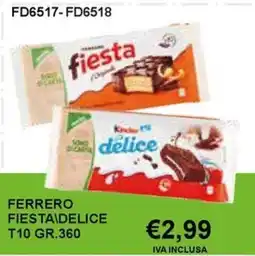 Italy Cash and Carry Ferrero Fiesta Delice offerta