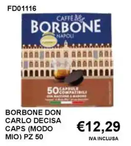 Italy Cash and Carry Borbone Don Carlo Decisa Caps offerta