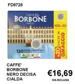 Italy Cash and Carry Caffè Borbone Nero Decisa Cialda offerta