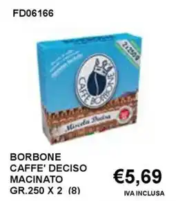 Italy Cash and Carry Borbone Caffè Deciso offerta