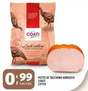 Vivo Supermercati Petto di tacchino arrosto Coati offerta