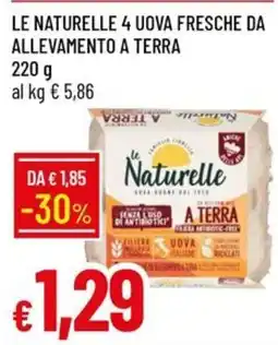 IperFamila Le Naturelle 4 uova fresche da allevamento a terra offerta