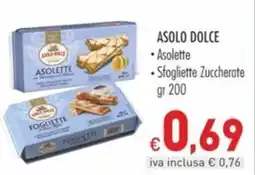 Cash & Carry Grossy Asolo Dolce Asolette offerta