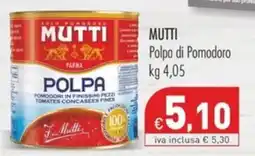 Cash & Carry Grossy Polpa di Pomodoro Mutti offerta
