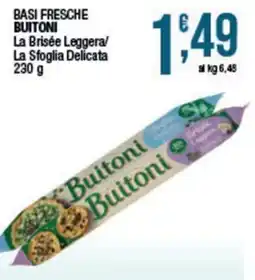 Sidis Basi fresche Buitoni La Brisée Leggera/ La Sfoglia Delicata offerta