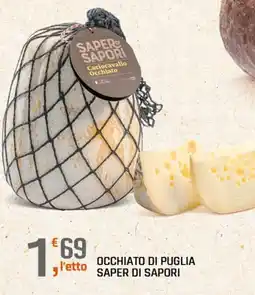 A&O Caciocavallo Occhiato Saper di Sapori offerta