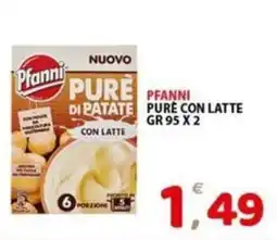 Il Centro Superstore Pfanni pure di patate con latte offerta