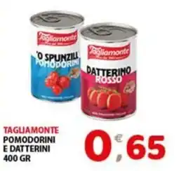 Mio Market Tagliamonte pomodorini e datterini offerta