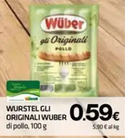 Superconti Wurste gli Originali Wuber di pollo offerta