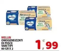 Il Centro Superstore Mellin omogeneizzati di pesce vari tipi offerta