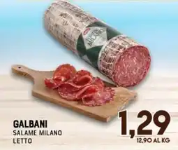 Gran Risparmio Galbani Salame Milano Letto offerta