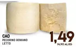 Gran Risparmio Cao pecorino romano letto offerta