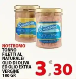 Premium Supermercati Nostromo tonno filetti al naturale offerta