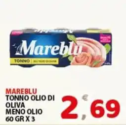 Premium Supermercati Tonno olio di oliva Mareblu offerta