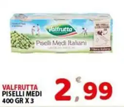 Premium Supermercati Valfrutta Piselli Medi offerta