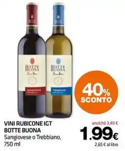 Superconti Vini Rubicone IGT Botte Buona offerta