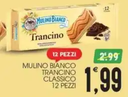 SpesAmica Mulino Bianco Trancino Classico offerta