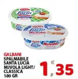 Premium Supermercati Galbani spalmabile santa lucia nuvola light/classica offerta