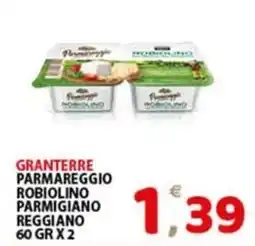 Premium Supermercati Granterre Parmareggio Robiolino Parmigiano Reggiano offerta