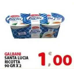 Premium Supermercati Galbani ricotta Santa Lucia offerta