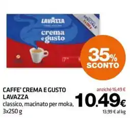 Superconti Caffè crema e gusto Lavazza classico offerta