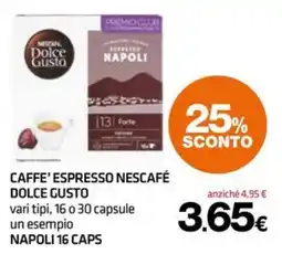 Superconti Caffè espresso Nescafé Dolce Gusto offerta