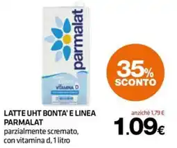 Superconti Latte UHT Bonta' e Linea Parmalat offerta
