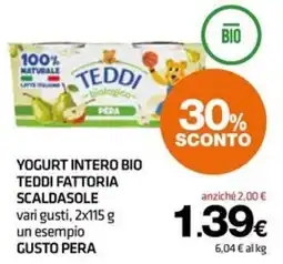 Superconti Yogurt intero bio Teddi fattoria scaldasole offerta