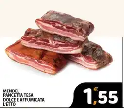 Premium Supermercati Mendel Pancetta Tesa Dolce e Affumicata offerta