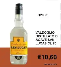 Italy Cash and Carry Valdoglio distillato di agave San Lucas offerta