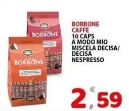 Il Centro Superstore Caffè Borbone offerta