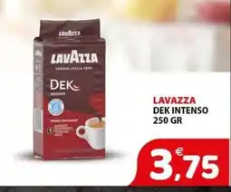 Il Centro Superstore Lavazza Dek Intenso offerta