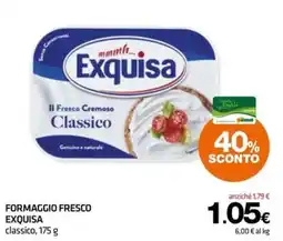 Superconti Formaggio fresco Exquisa classico offerta