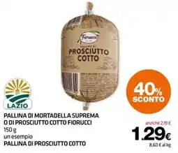 Superconti Pallina di prosciutto cotto Fiorucci offerta