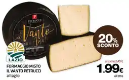 Superconti Formaggio misto il Vanto Petrucci offerta