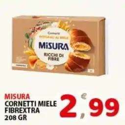 Premium Supermercati Misura cornetti miele fibrextra offerta