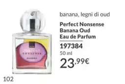 Avon Perfect Nonsense Banana Oud offerta