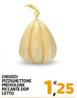 Mio Market Chiodo/Pizzighettone provolone piccante dop offerta