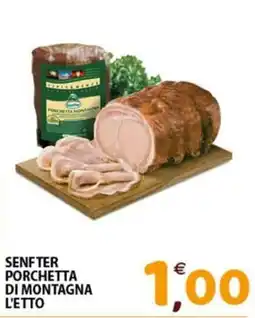 Mio Market Senfter Porchetta di montagna offerta