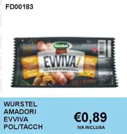 Italy Cash and Carry Wurstel Amadori Evviva offerta