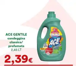 Supermercati Pasquale Prisco Ace Gentile candeggina classica offerta