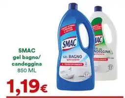 Supermercati Pasquale Prisco SMAC gel bagno/candeggina offerta