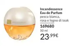 Avon Incandessence Eau de Parfum offerta