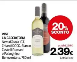 Superconti Vini La Cacciatore offerta