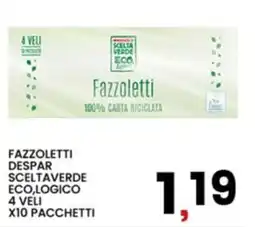 Interspar Fazzoletti Despar Scelta Verde ECO,Logico offerta