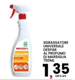 Interspar Sgrassatore universale Despar al profumo di Marsiglia offerta