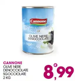 Rosa Cash Cannone olive nere denocciolate sgocciolate offerta