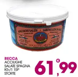 Rosa Cash Acciughe salate spagna storte offerta