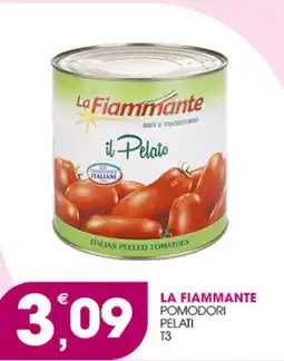 Rosa Cash La Fiammante pomodori pelati offerta